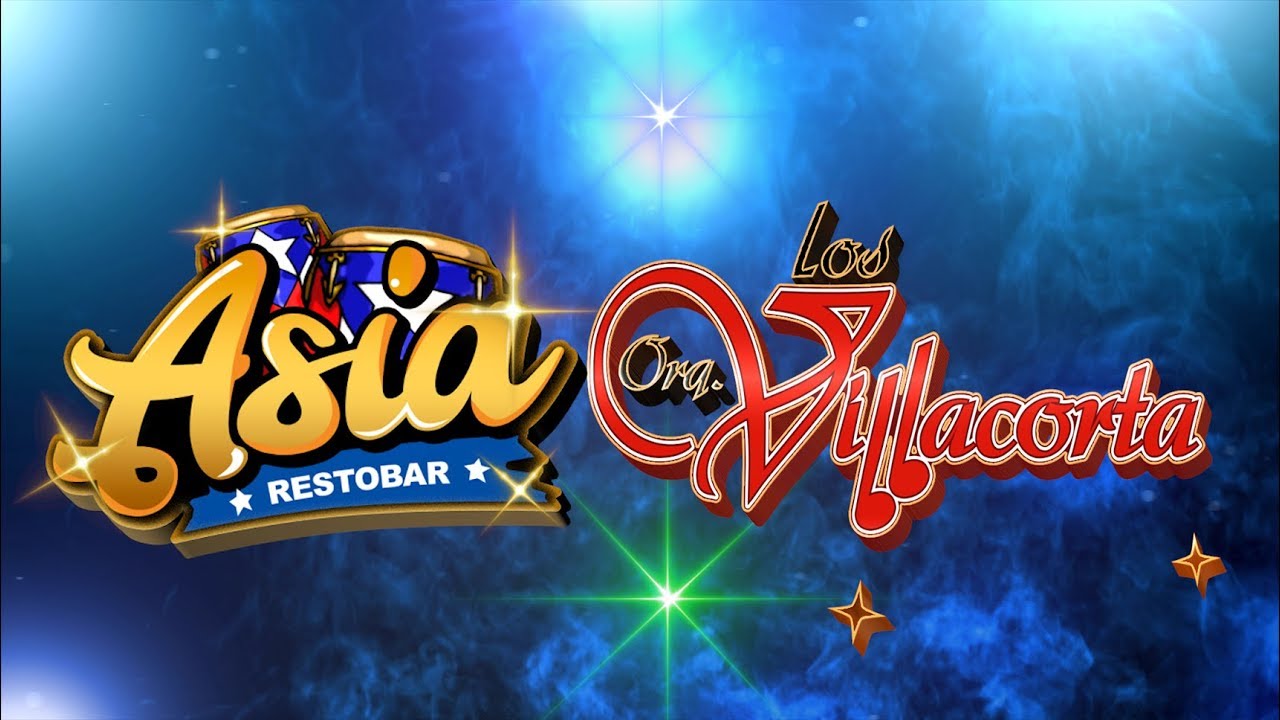 LOS VILLACORTA - ME MARCHO LEJOS - ASIA RESTOBAR