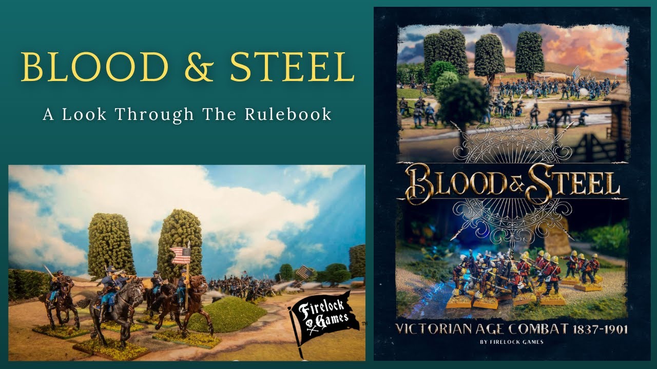 Blood & Steel Rules: A Look Through the Rulebook