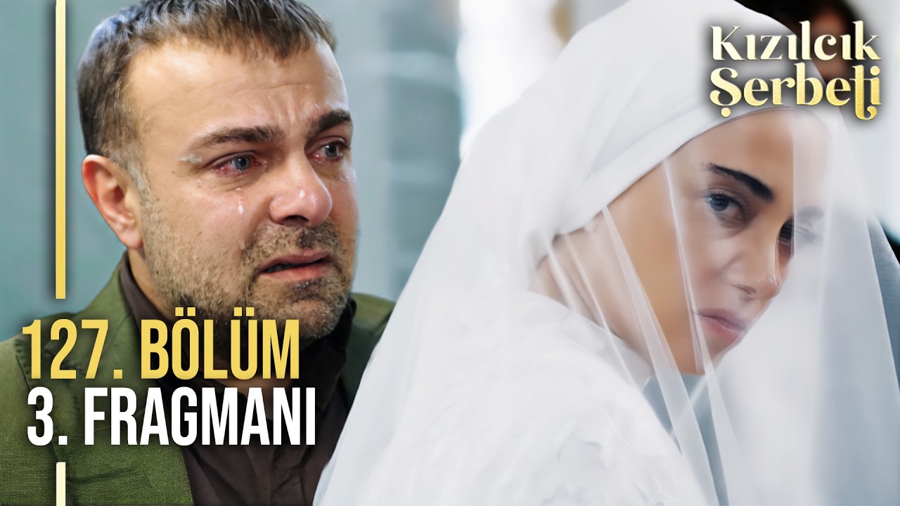 Kızılcık Şerbeti 127. Bölüm 3. Fragmanı | 