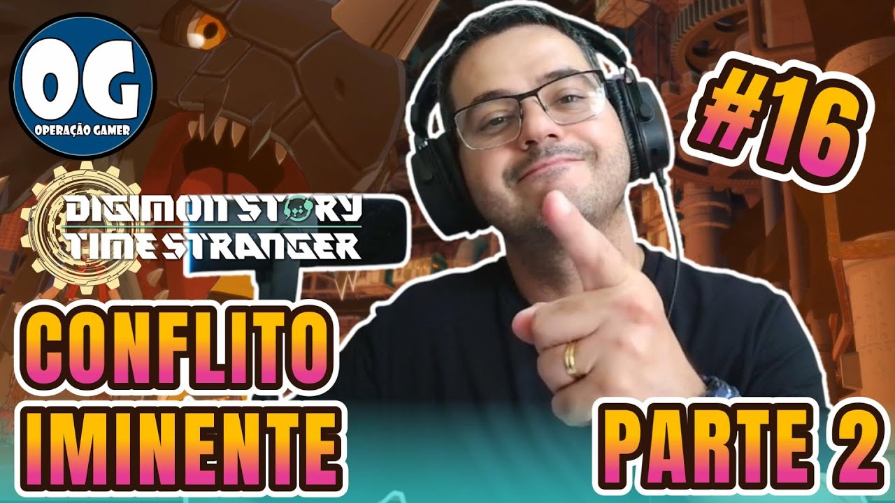 DIGIMON STORY TIME STRANGER: Gameplay - Conflito Iminente - PARTE 2 #16