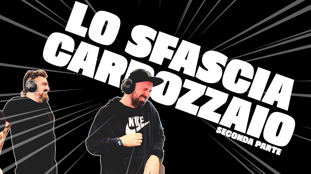 LO SFASCIACARROZZAIO [SECONDA PARTE]