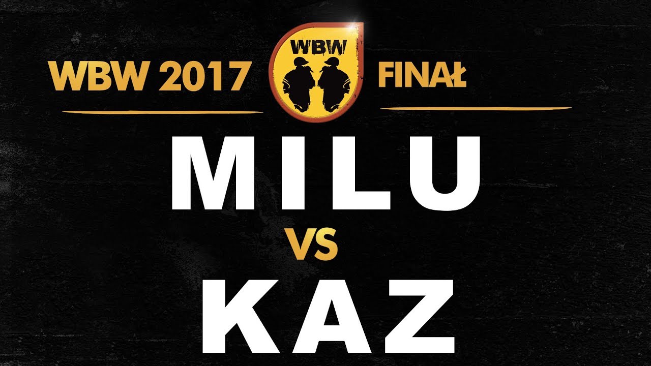 Milu 🆚 Kaz 🎤 WBW 2017 Finał (freestyle rap battle)