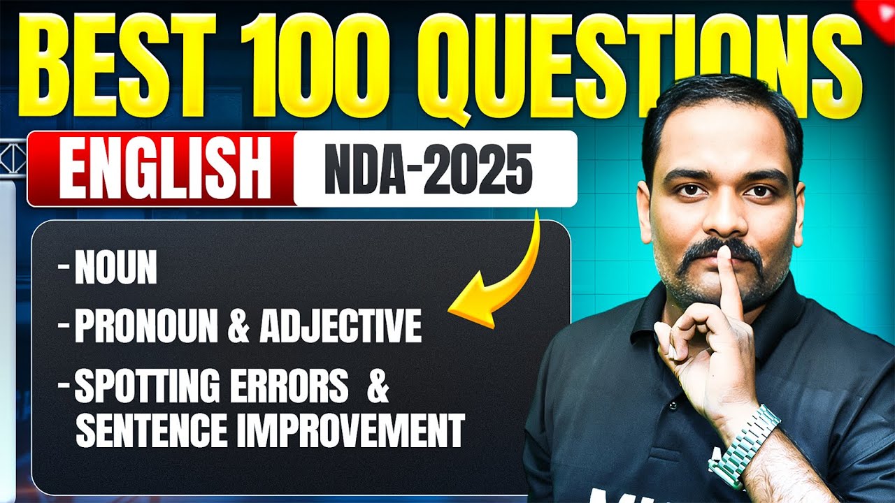 NDA 2 2025: English | Best 100 Questions for English NDA | Most Important Questions NDA 2025
