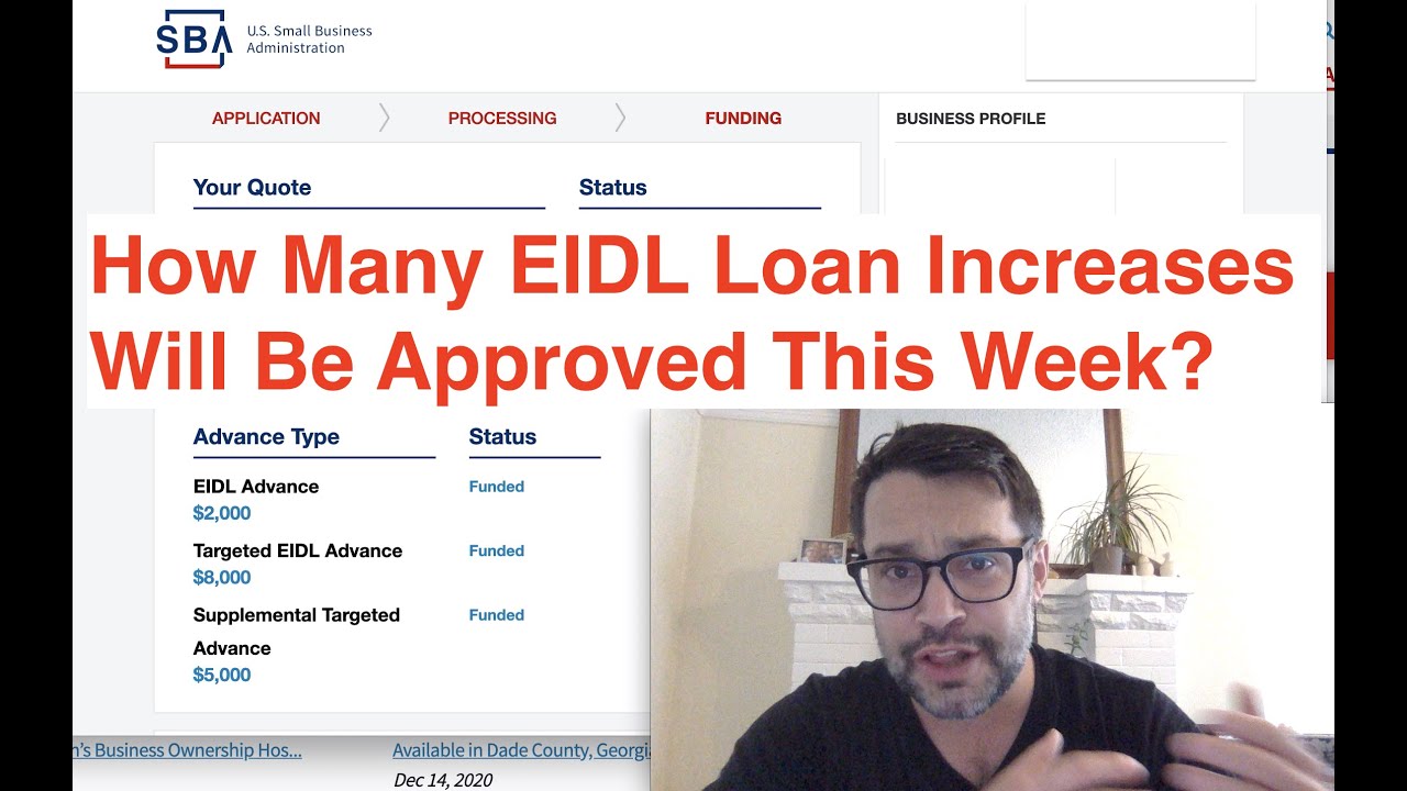 How Many EIDL Loan Increases Will Be Approved This Week?