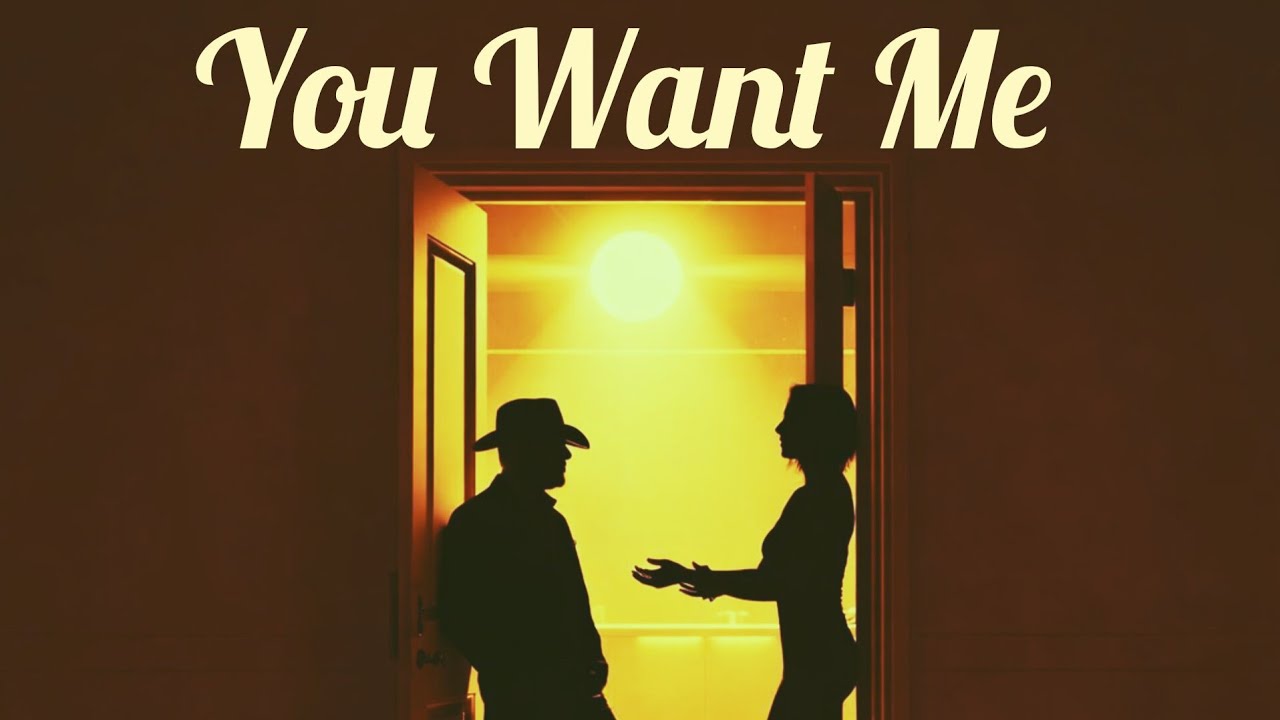 You Want Me (Official 2026)