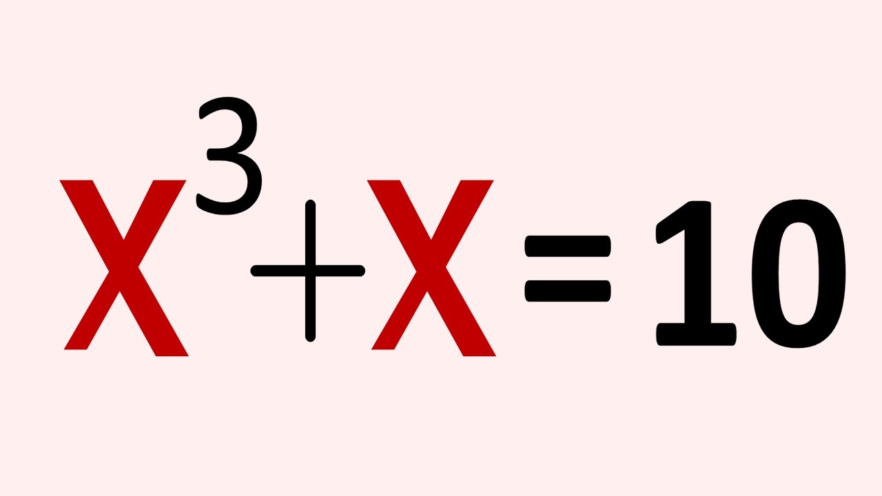 ECUACIÓN DE GRADO 3. X³+X=10. Matemáticas Básicas