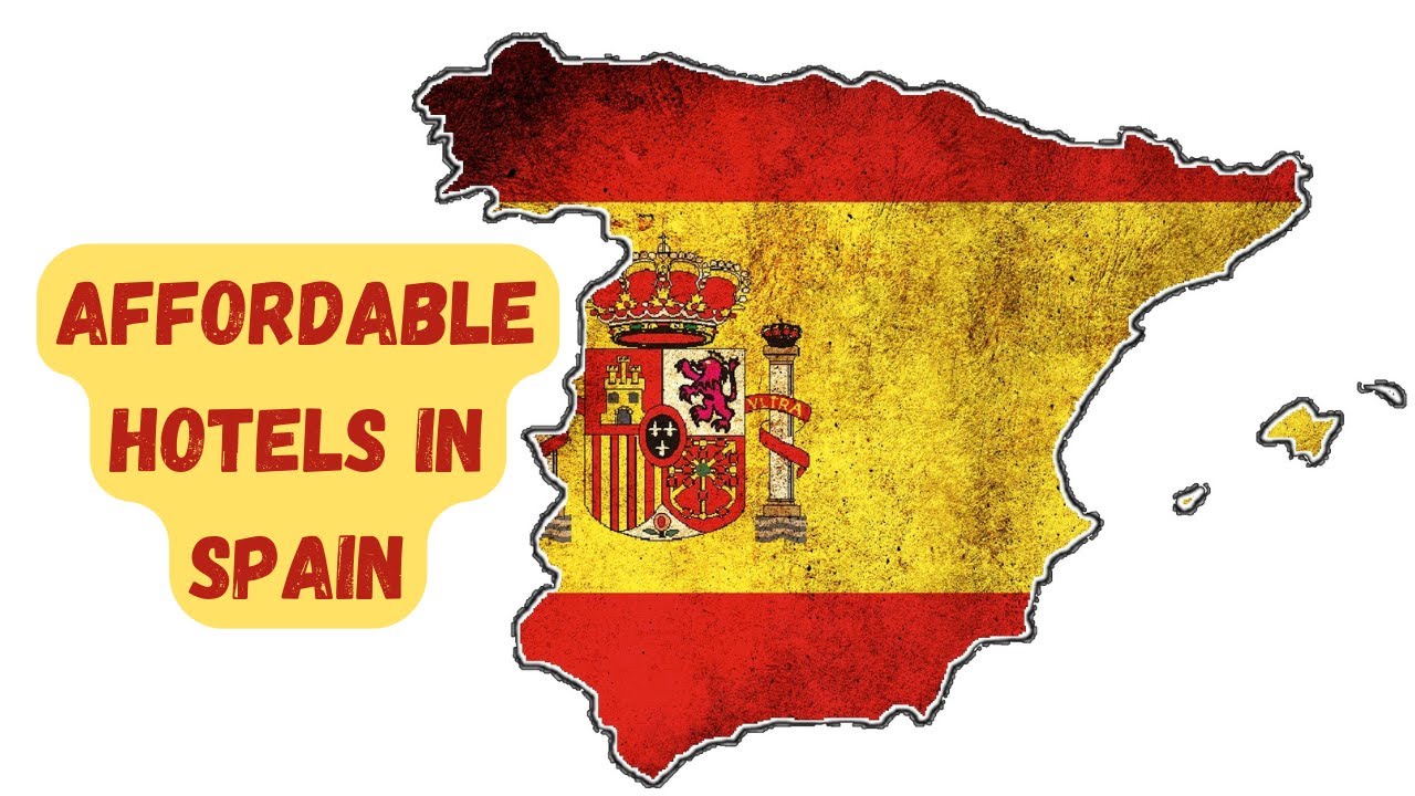 Affordable Hotels in Spain (Barcelona, Madrid, Gran Canaria, Mallorca)