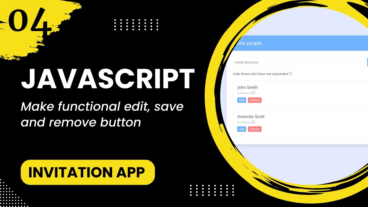 JavaScript #4 - Make functional edit, save and remove button