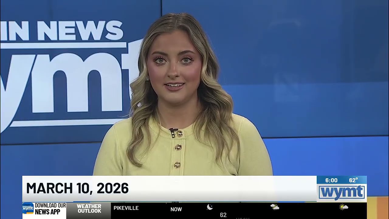 WYMT Mountain News This Morning at 6 a.m. Top Stories 3/10/2026