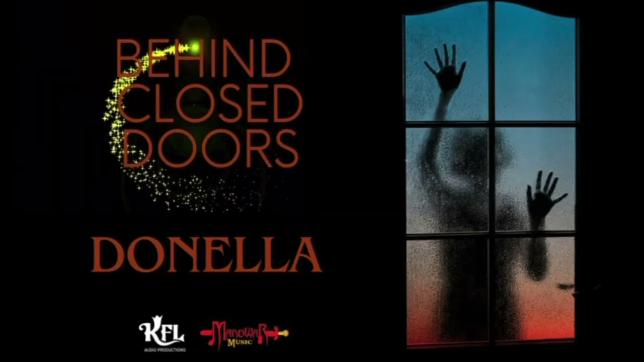 DONELLA  BEHIND CLOSED DOORS (Barbados Calypso 2025)
