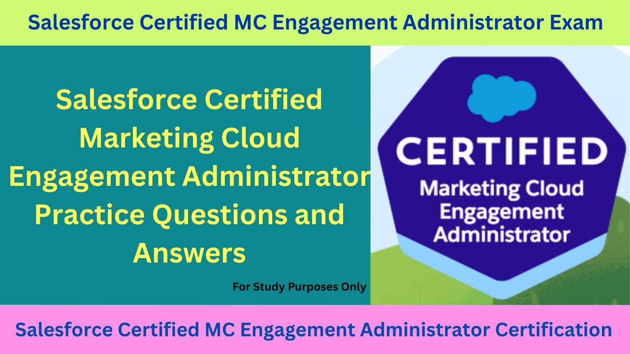 Salesforce Certified Marketing Cloud Administrator/ MC Admin Questions & Answers (Study Guide)