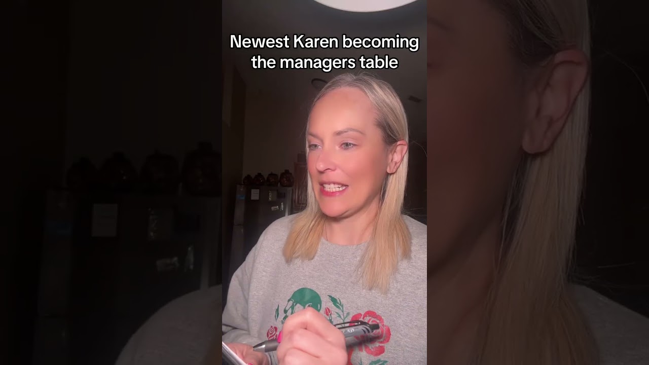2nd Karen to become the managers table 🫤#storytime #restaurant #story #karen #pov #customerservice 