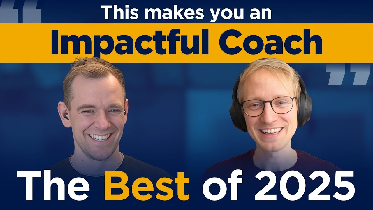 Mindset, Methods, Skills & Tools of Impactful Coaches: Highlights from one year 'Making of a Coach'
