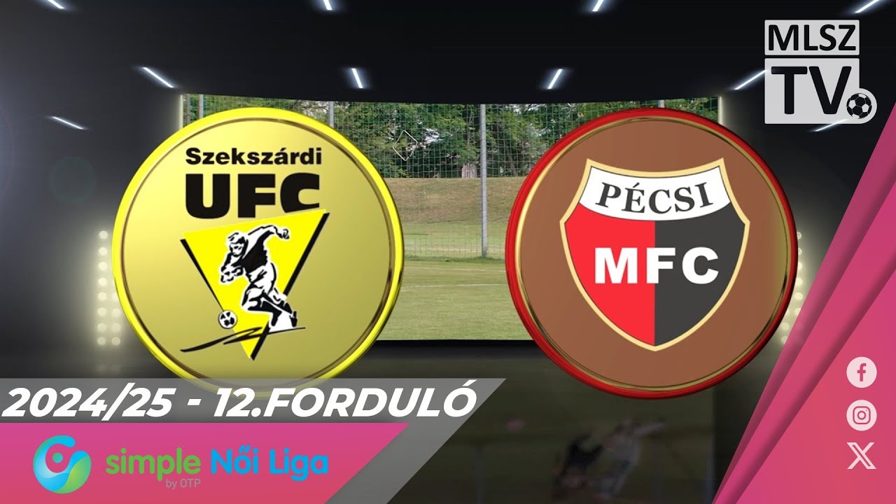 Szekszárdi WFC - PMFC | 0-2 | Simple Női Liga | 12. forduló | MLSZTV