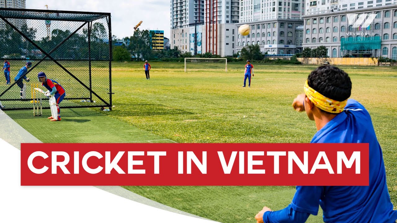 Cricket: A quiet sporting revolution takes form in Vietnam | VTV World