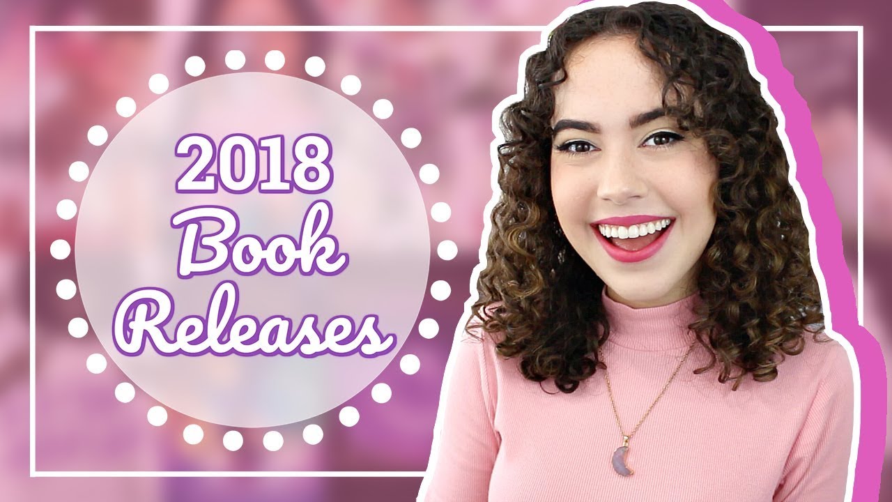 MOST ANTICIPATED BOOKS OF 2018