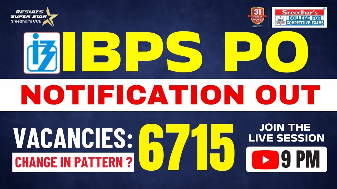 🚨 IBPS PO 2026 Notification Out | 6715 Vacancies 🔥 Apply Online Now | Sreedhar&rsquo;s CCE