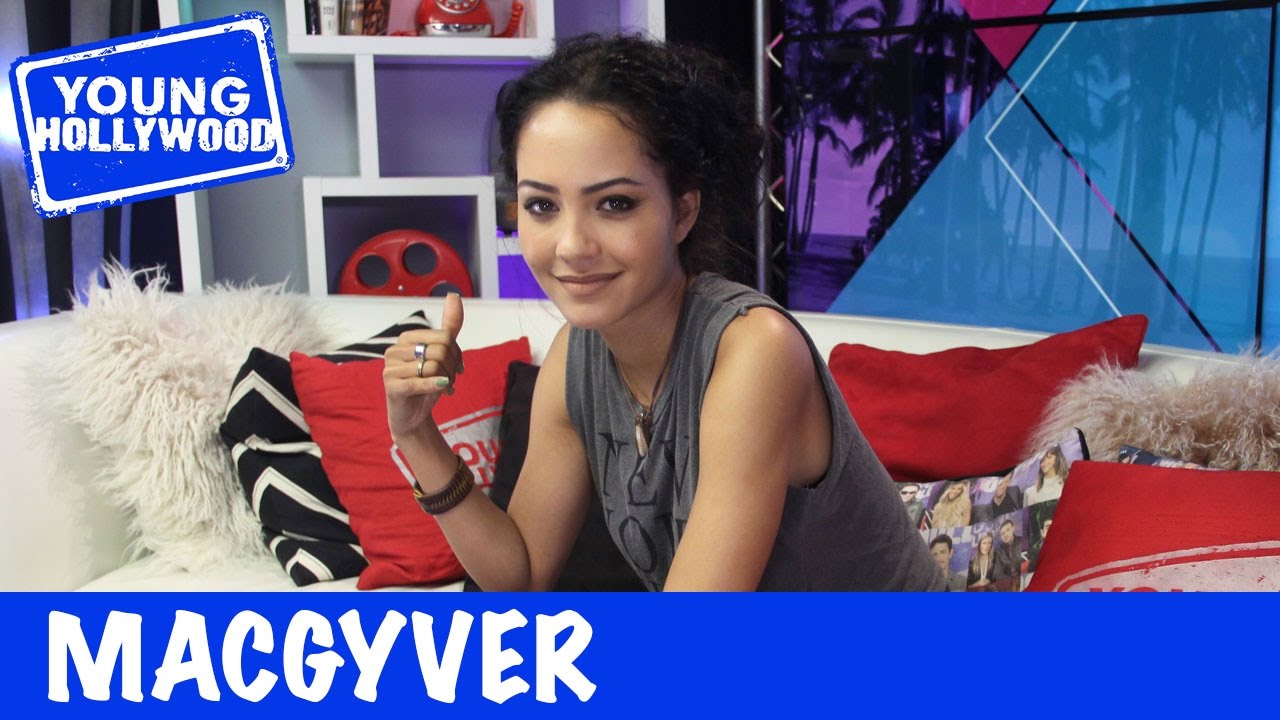 From Child Actor to Badass MACGYVER Babe!