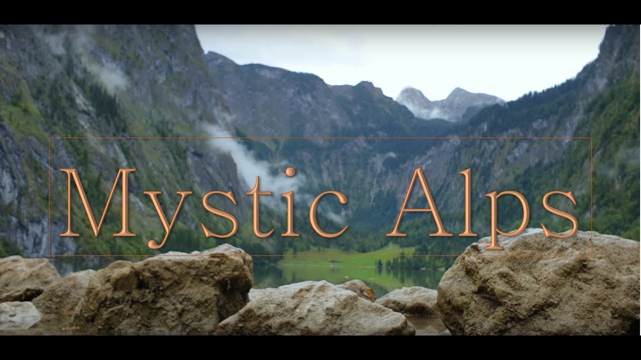 Mystic Alps | #Germanalps, #Berchtesgaden, #Zugspitze, #Koenigssee | #4KCinematicvideo #S9plus