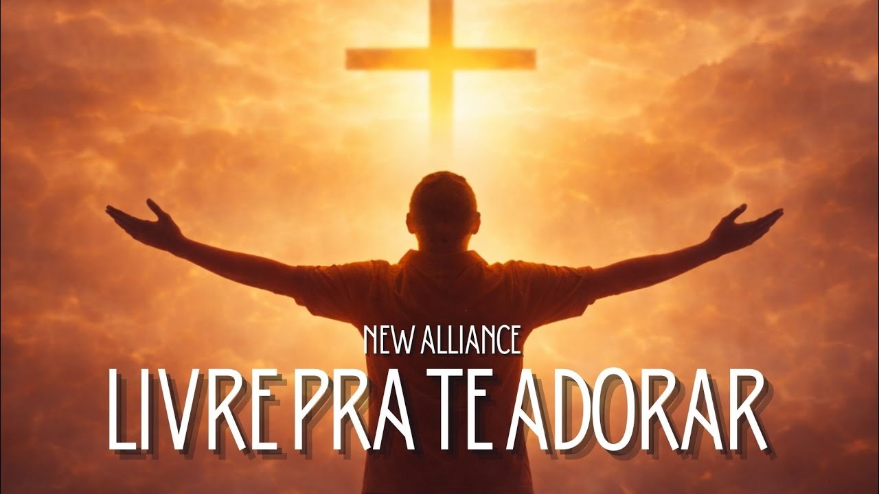 Livre Para Adorar | Louvor Sobre Liberdade em Jesus
