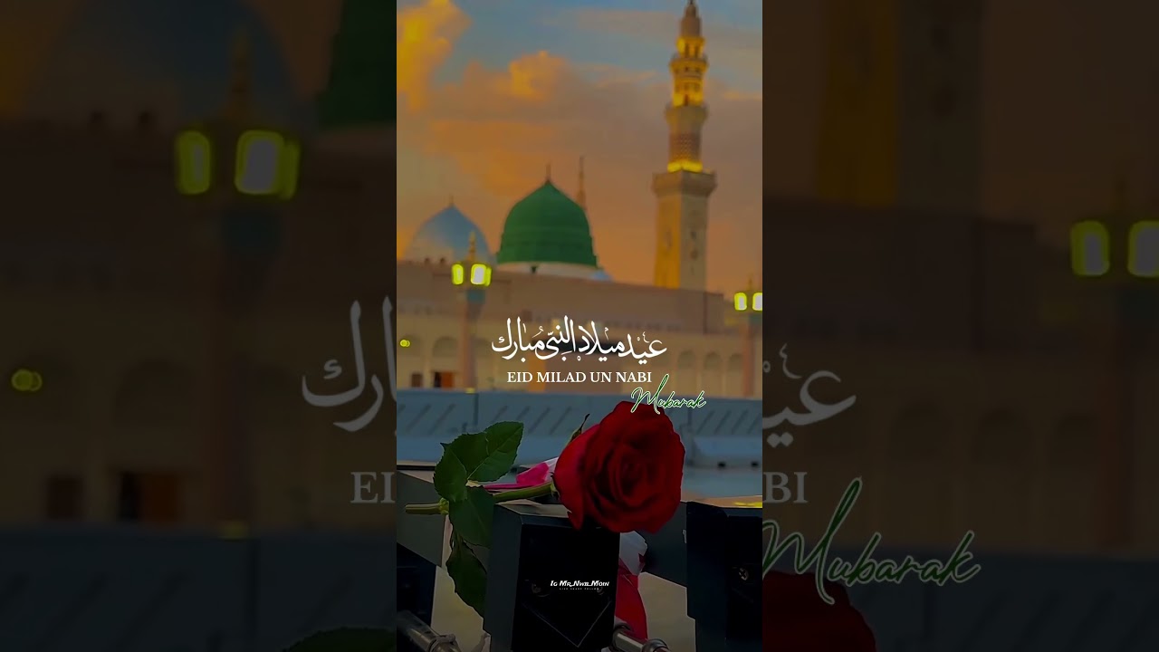 Eid Milad Un Nabi Mubarak Status Falak Ke Nazaro Zameen Ki Baharo Status 12 Rabiul Awaal Status