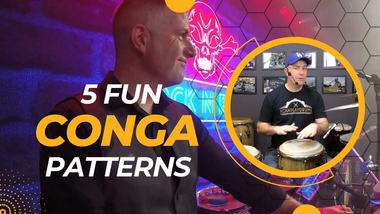 5 Fun Conga Patterns!