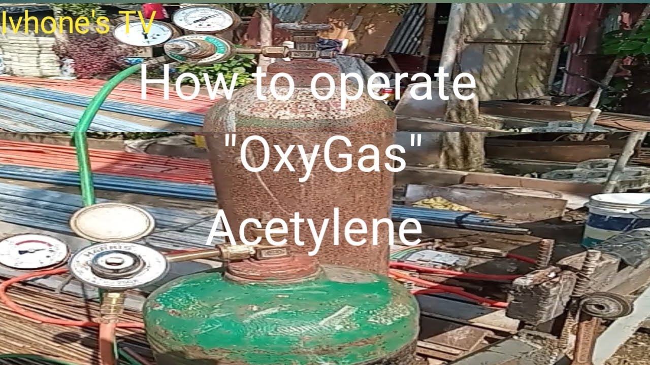 How to operate oxygas acetylene
