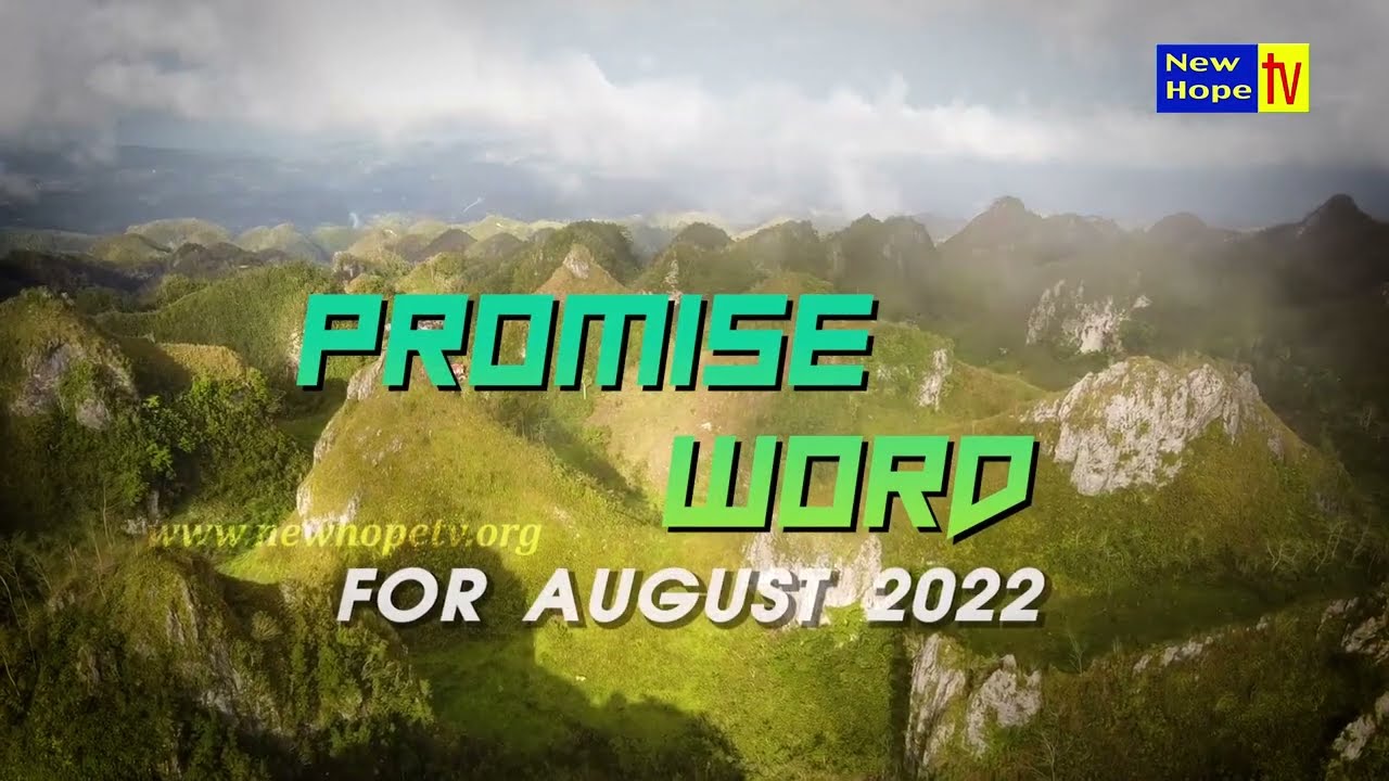 PROMISE WORD | AUGUST 2022 | ENGLISH | NEW HOPE TV