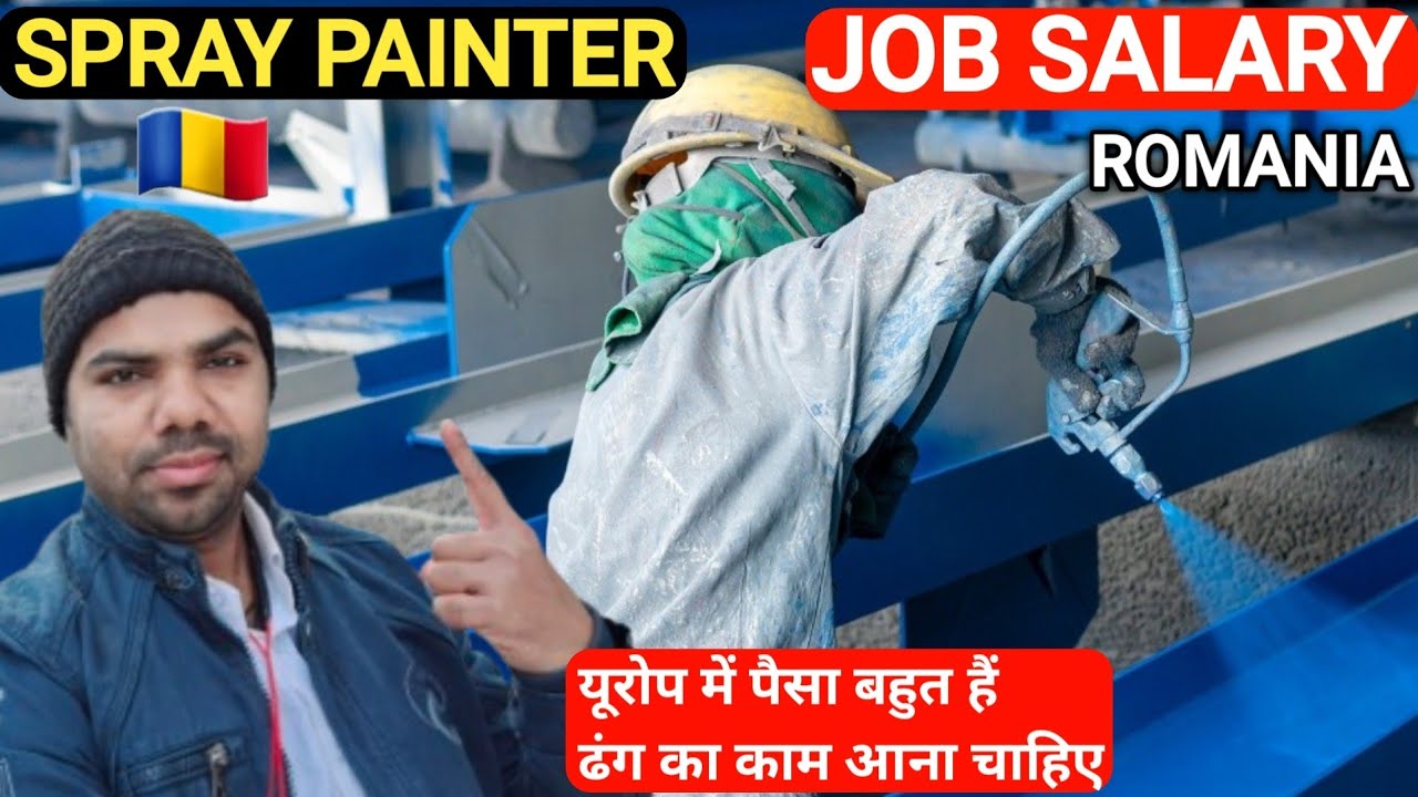 Painter Job and Salary Romania Work Visa 🇷🇴 ! यूरोप में पेंटर का काम कैसा है क्या सैलरी मिलता है !✈️