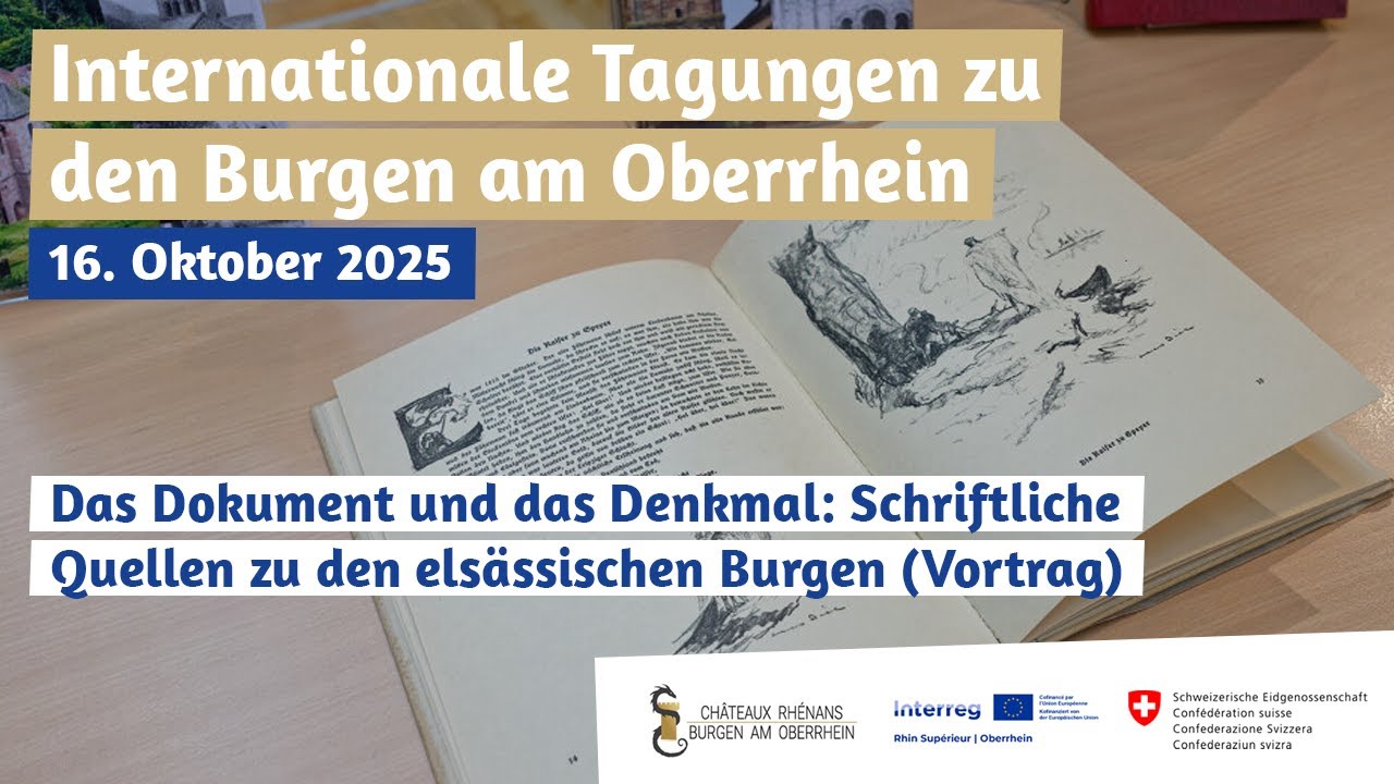 Internationale Tagung die Burgen am Oberrhein - 16. Oktober 2025 - Teil 5