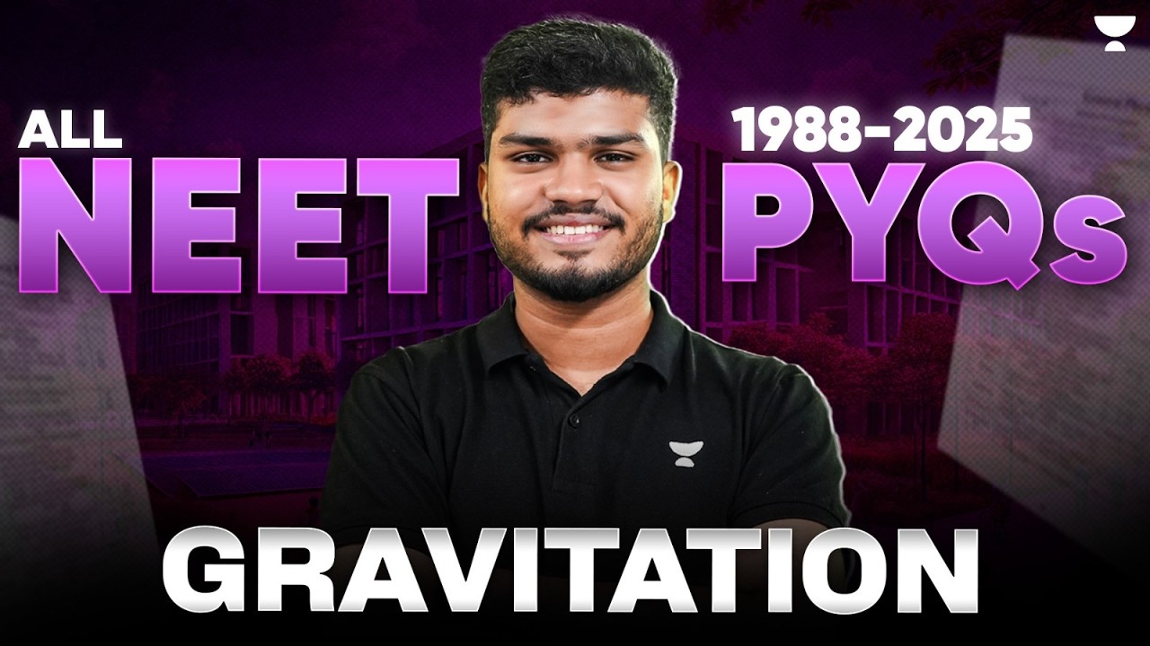 All NEET PYQs (1988 - 2025) - Gravitation | NEET 2026 | Jonathan Sir