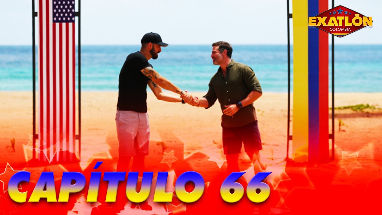 Exatlón Colombia | Capítulo 66