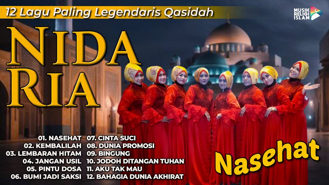 12 Lagu Paling Legendaris Qasidah Nida Ria #nidaria #qasidah #gambus