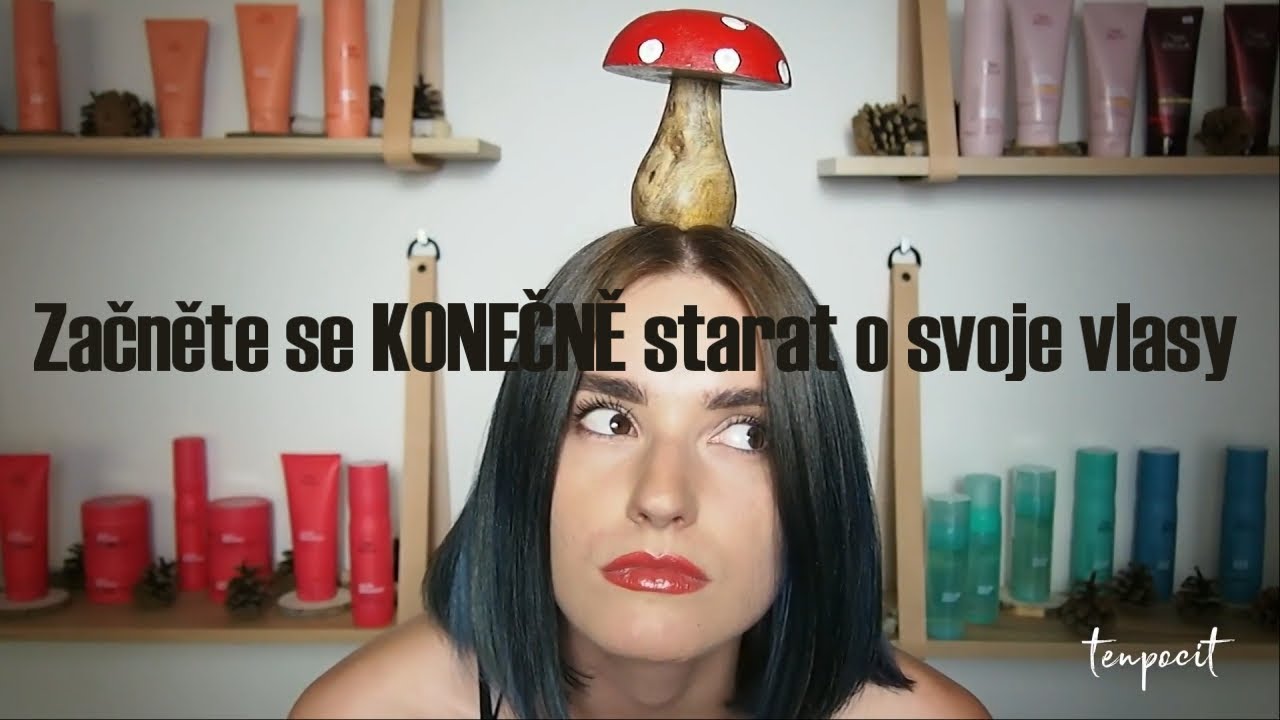 Začněte se KONEČNĚ starat o svoje vlasy