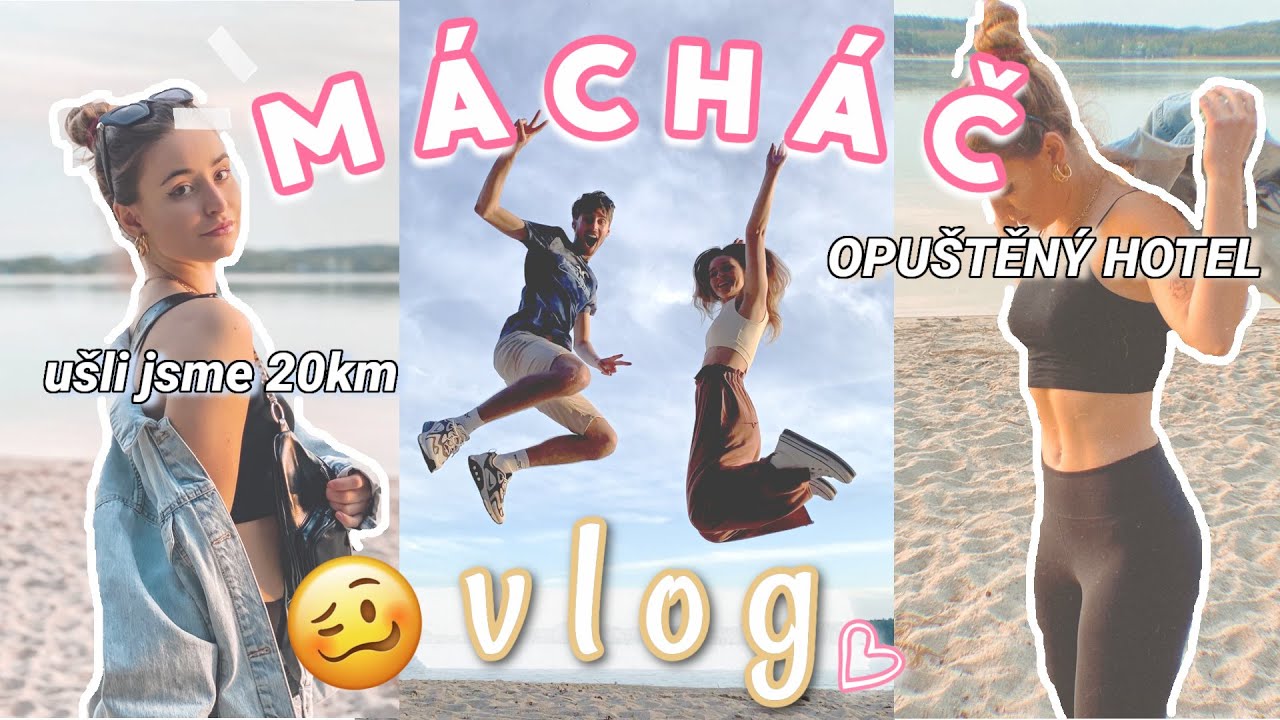 VLOG - Ušli jsme 20km & Opuštěný hotel