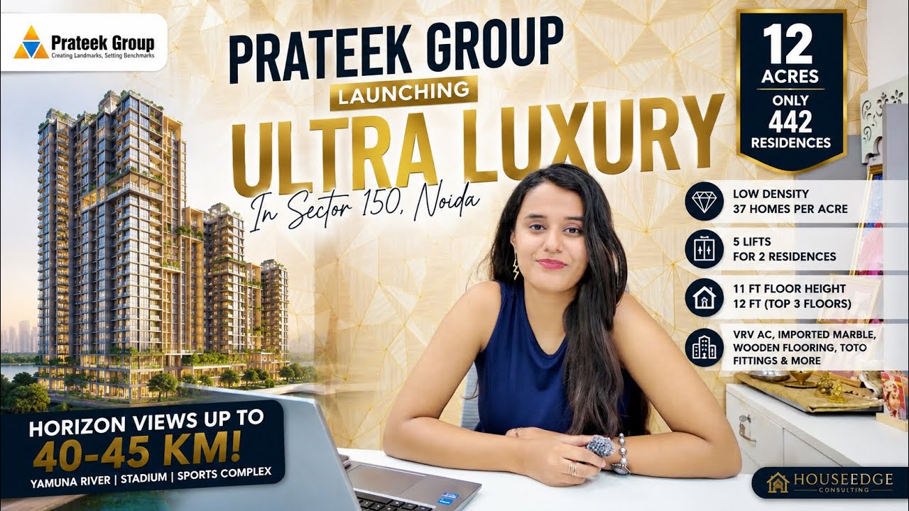 Upcoming Ultra Luxury Low Density Project in Sector 150 Noida | By Prateek Group | Full Review