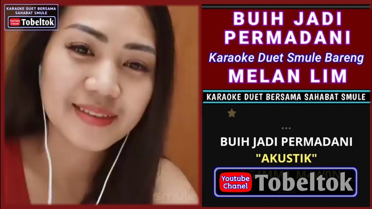 Buih Jadi Permadani Akustik🔸Karaoke Due  Bareng Melan Lim