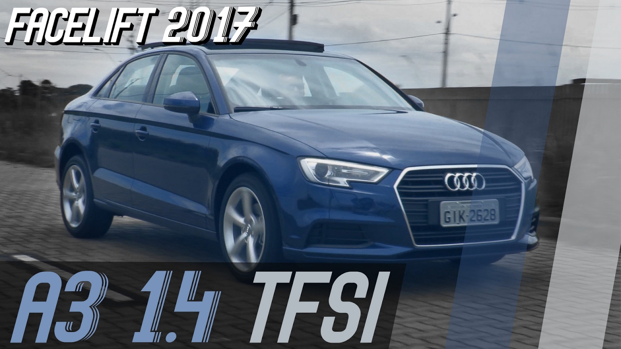 Novo Audi A3 1.4 TFSI 2017 Facelift // Avaliação Canal Top Drive