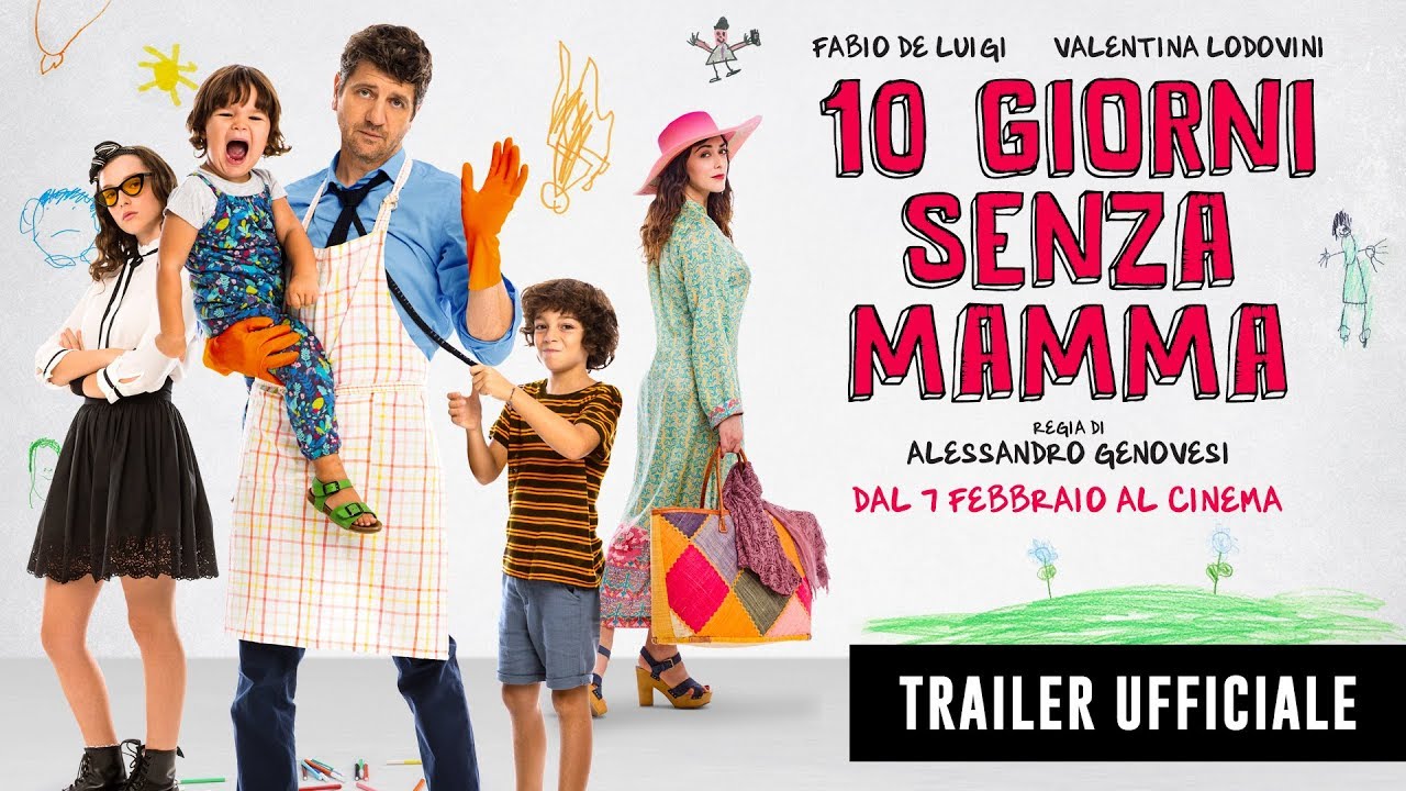 10 GIORNI SENZA MAMMA - Trailer Ufficiale