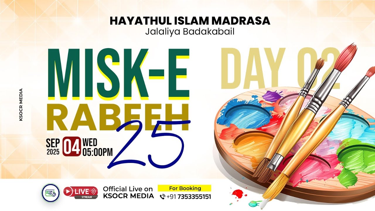 HAYATHUL ISLAM MADRASA Jalaliya Badakabail I MISK-E RABEEH -25 I 04-09-2025 I DAY 02