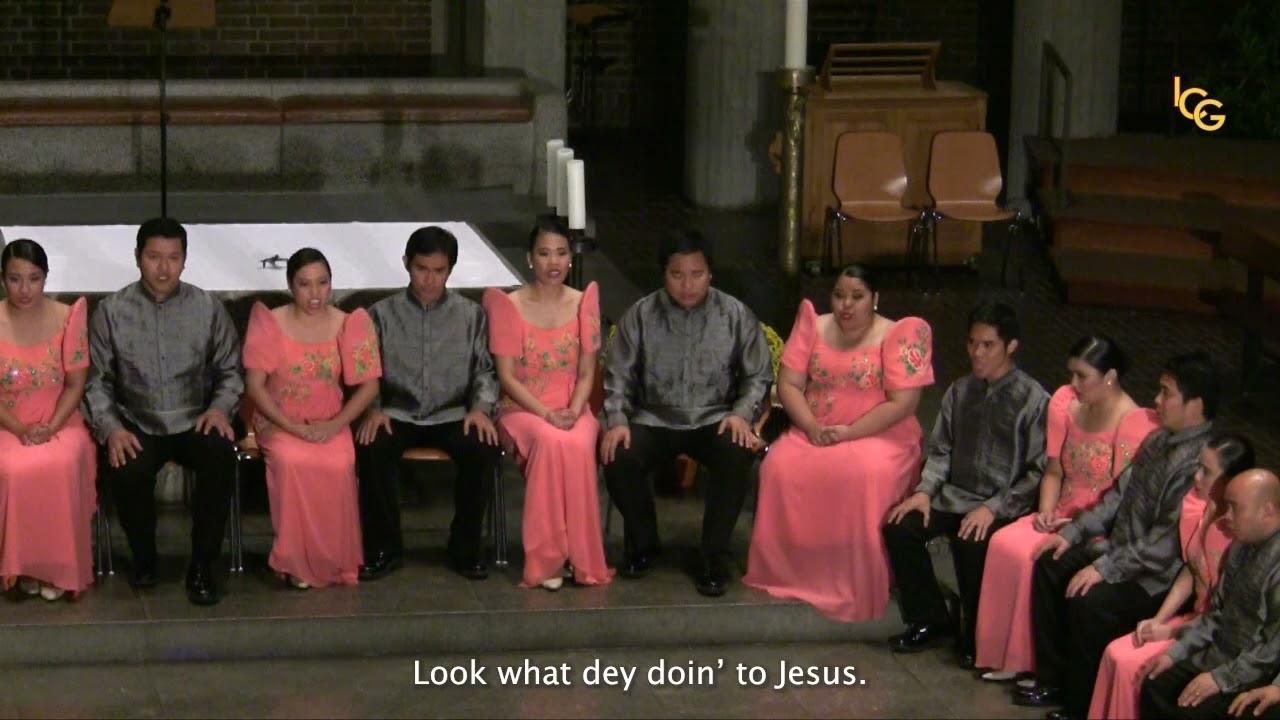 Philippine Madrigal Singers: Look What Dey Doin' to Jesus