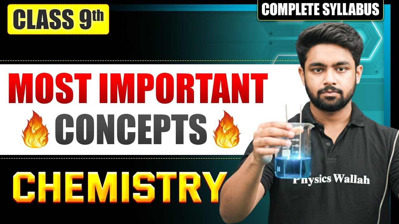 Class 9 CHEMISTRY Most Important Concept in One Shot | ICSE | Mission 2026