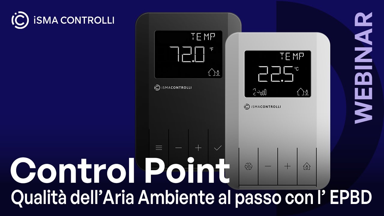 iSMA CONTROLLI Control Point per una Qualità dell’Aria Ambiente al passo con l’ EPBD