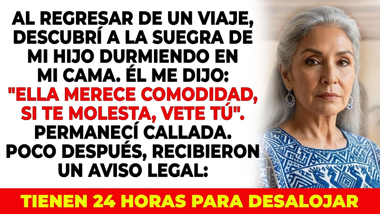 Mi Hijo Puso A Su Suegra En Mi Cama Y Me Echó... Pero Ignoraba Un Detalle Legal...