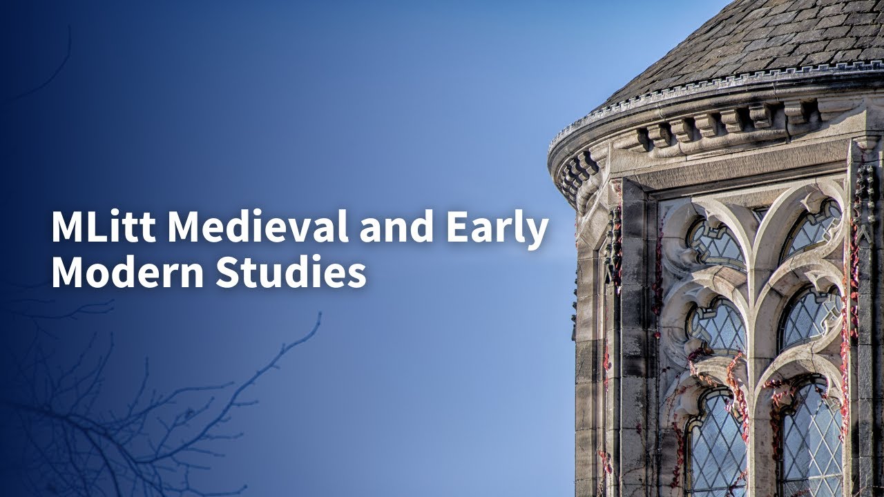 History at Aberdeen | MLitt Medieval and Early Modern Studies