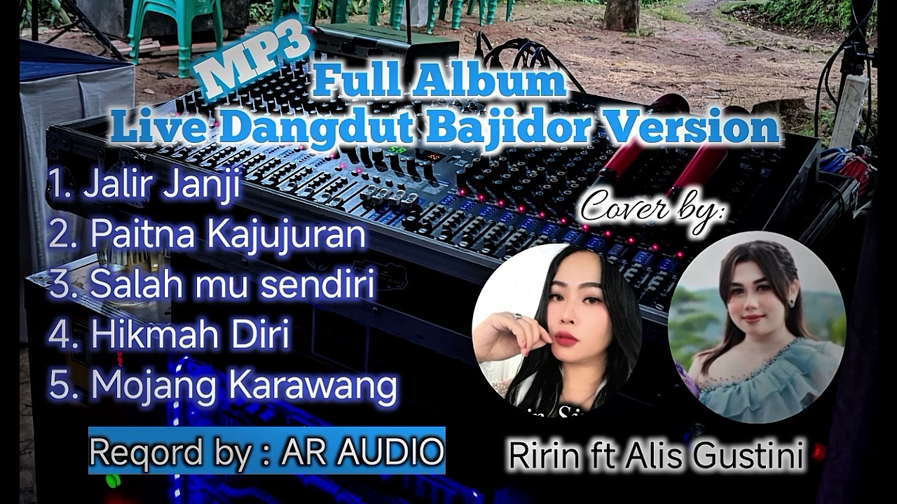 Full Album_Mp3 || Cover_ Live_Dangdut _Bajidor_Version || Voc. Ririn ft Alis  