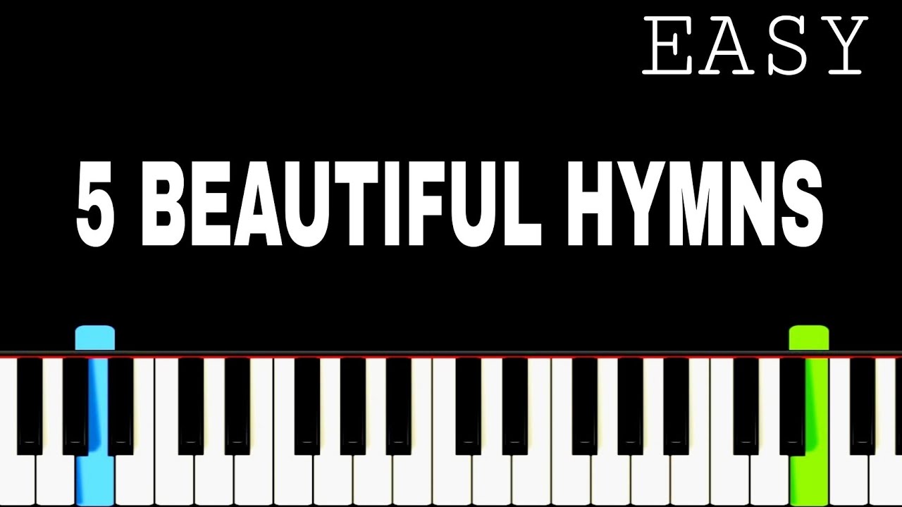 5 Beautiful Christian Hymns On Piano | Easy Piano Tutorial | Synthesia