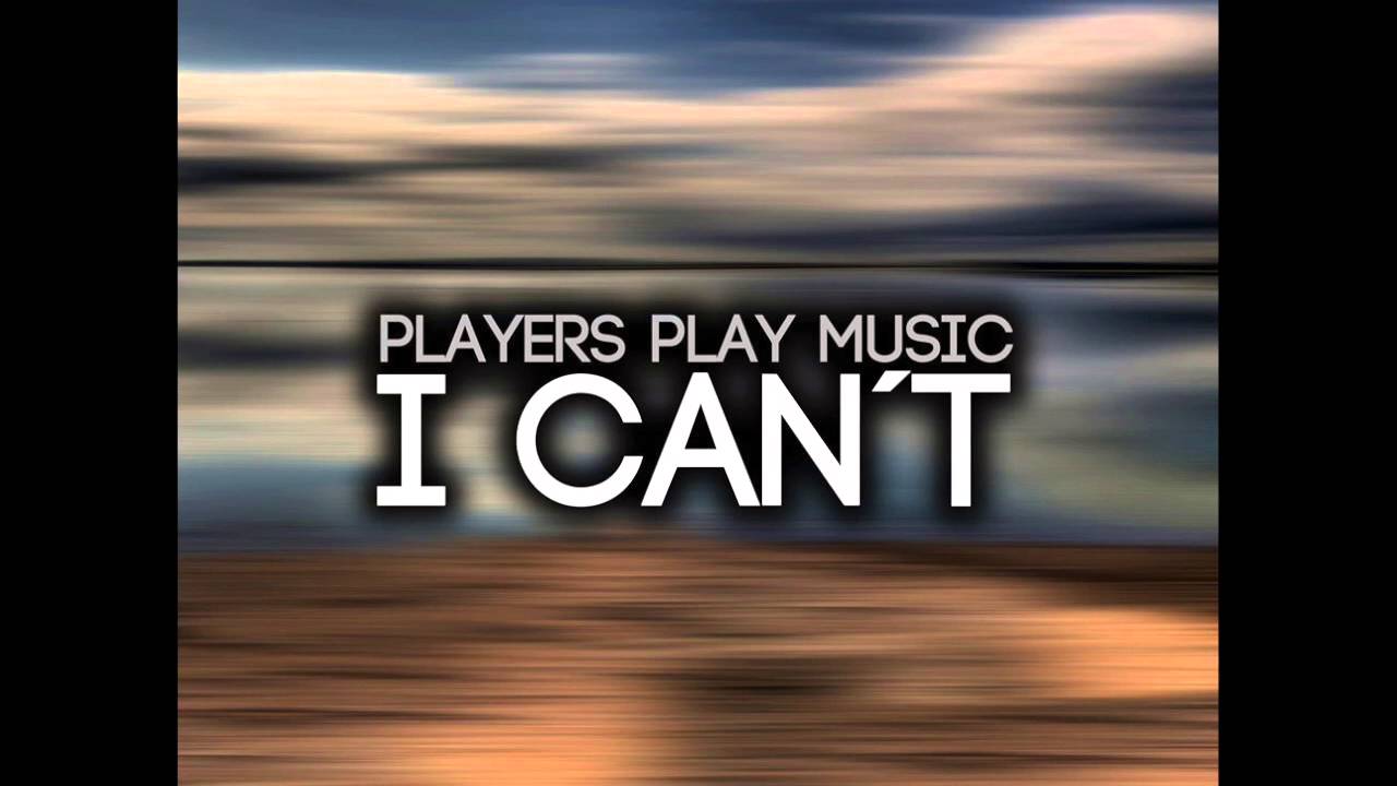 Players Play Music (PPM) - I Can't (Radio Mix)