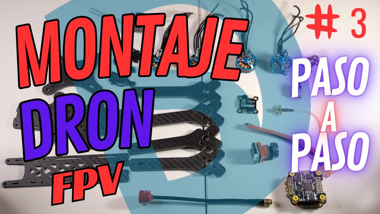 ⚙️#3 Montando un dron fpv paso a paso Camara, vtx y Receptor🛩️