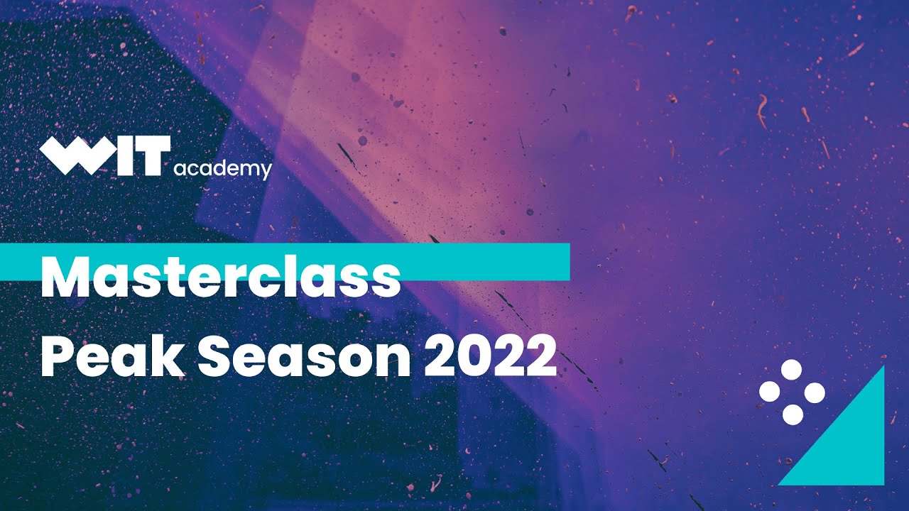 Masterclass Peak Season 2022 | WIT Academy com Pedro Barbosa